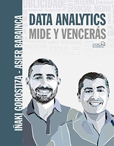 Data Analytics. Mide y Vencerás (SOCIAL MEDIA)